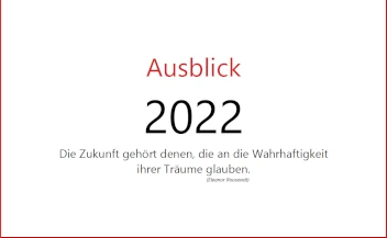Ausblick 2022